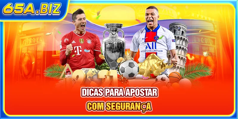 Dicas para apostar com segurança